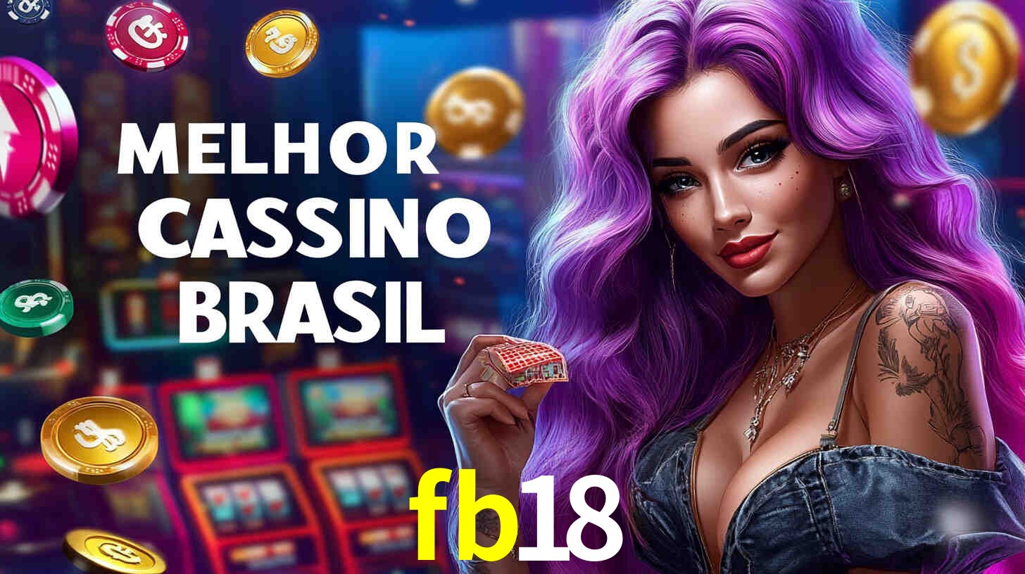 A Experiência Imersiva dos Cassinos Ao Vivo no fb18